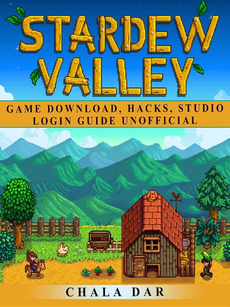 Stardew Valley Game Download, Hacks, Studio, Login Guide