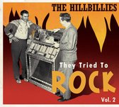 Hillbillies:They Tried To Rock Vol.2