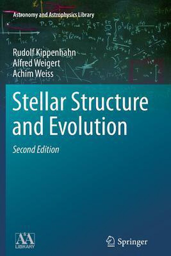 Astronomy and Astrophysics Library- Stellar Structure and Evolution