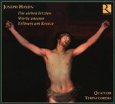 Quatuor Terpsycordes - Sieben Letzten Worte Erlösers Kreuz (CD)