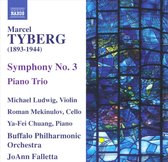Ya-Fei Chuang, Michael Ludwig, Roman Mekinulov, Buffalo Philharmonic Orchestra, JoAnn Falletta - Tyberg: Symphony No. 3/Piano Trio (CD)