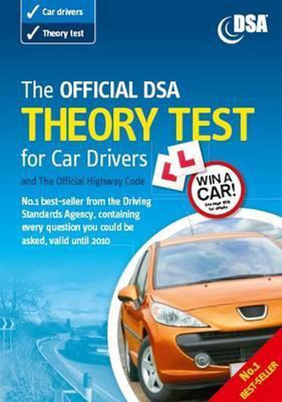 The Official DSA Theory Test for Car Drivers and the Official Highway Code