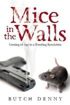 Mice in the Walls