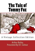 The Tale of Tommy Fox