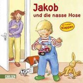 Jakob-Bücher: Jakob und die nasse Hose