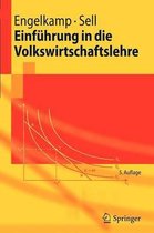 Einfuhrung in Die Volkswirtschaftslehre