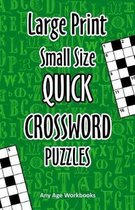 Large Print Small Size Quick Crossword Puzzles