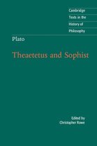 Cambridge Texts in the History of Philosophy - Plato: Theaetetus and Sophist