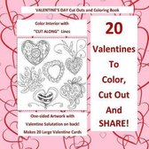 Valentine's Day Cut Out and Coloring Book Color Interior with Cut Along Lines