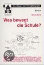 Was bewegt die Schule?