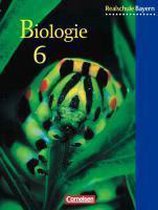 Biologie 6. Schülerbuch. Realschule Bayern