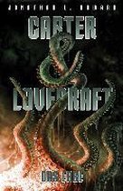 Carter & Lovecraft: Das Erbe