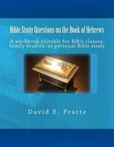 Bible Study Questions on the Book of Hebrews