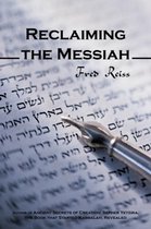 Reclaiming the Messiah
