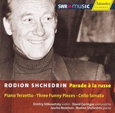Dimitry Sitkovetsky, David Geringas, Jascha Nemtsov, Rodion Shchedrin - Schtschedrin: Piano Terzetto/Three Funny Pieces/Cello Sonata (CD)