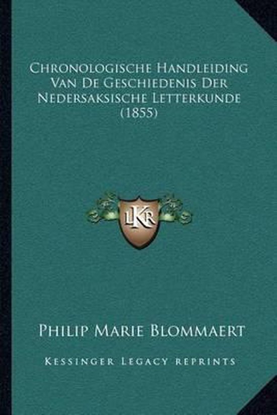 Chronologische Handleiding Van de Geschiedenis Der Nedersaks ... - cover