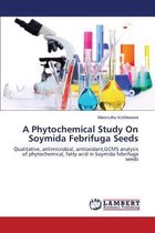 A Phytochemical Study On Soymida Febrifuga Seeds