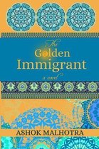 The Golden Immigrant