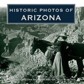 Historic Photos - Historic Photos of Arizona