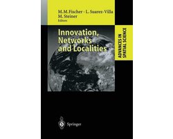 Innovation, Networks and Localities