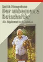 Der unbequeme Botschafter