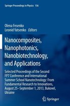 Nanocomposites, Nanophotonics, Nanobiotechnology, and Applications: Selected Proceedings of the Second FP7 Conference and International Summer School Nanotechnology