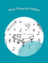 Music Theory for Children