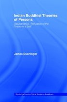 Indian Buddhist Theories Of Persons