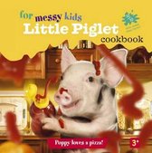 Little Piglet Cookbook for Messy Kids