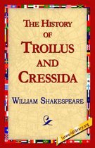 The History of Troilus and Cressida