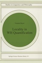 Studies in Linguistics and Philosophy 62 - Locality in WH Quantification