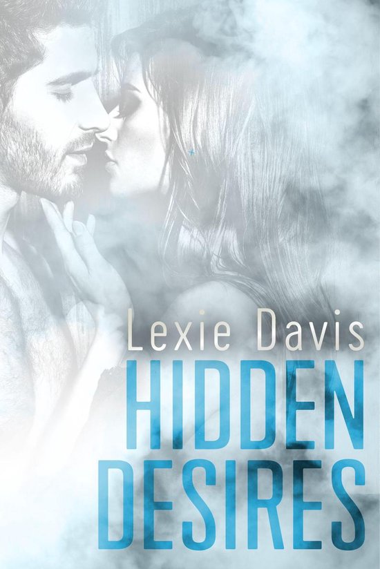 Hidden Desires Ebook Lexie Davis Boeken Bol Com