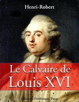 Le Calvaire de Louis XVI