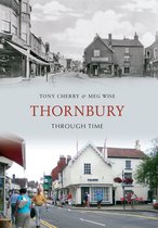 Through Time - Thornbury Through Time
