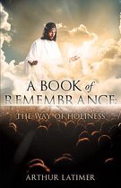 A Book of Remembrance