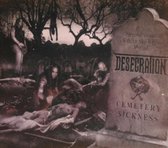 Desecration - Cemetery Sickness
