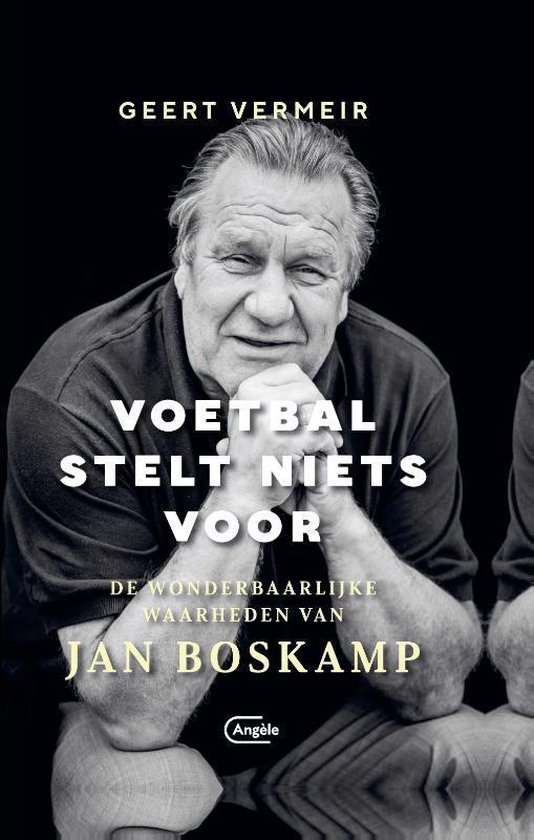 Voetbal stelt niets voor - Vermeir Geert