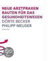 Arztpraxen Handbuch und Planungshilfe