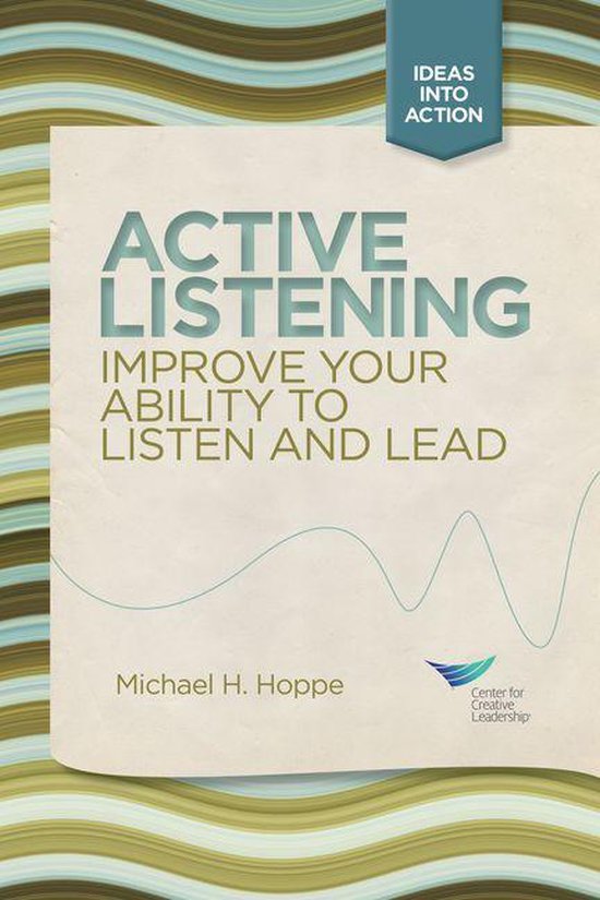 Active Listening: Improve Your Ability to Listen and Lead, F ... - cover