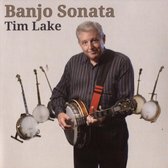 Tim Lake - Banjo Sonata (CD)
