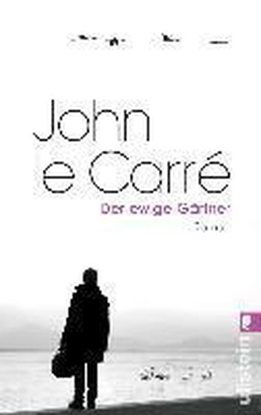 Der ewige Gärtner (ebook), John le Carré 9783548286310 Boeken