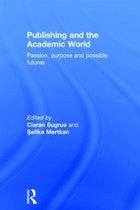 Publishing and the Academic World