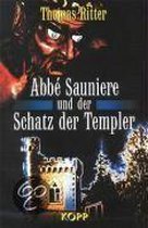 Abbe Sauniere und der Schatz der Templer
