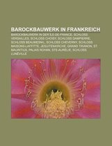 Barockbauwerk in Frankreich