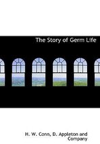 The Story of Germ Life