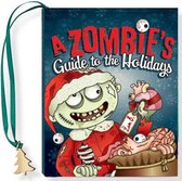 A Zombie's Guide to the Holidays