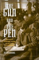 The Gun and the Pen