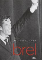 Jacques Brel - Adieux a L'Olympia