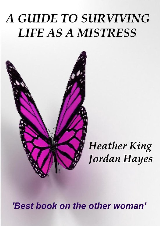 A Guide to Surviving Life as a Mistress - cover