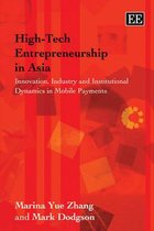 High-Tech Entrepreneurship in Asia